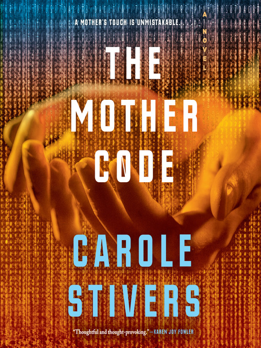 Title details for The Mother Code by Carole Stivers - Wait list